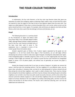THE FOUR COLOUR THEOREM 
 
Introduction 
In mathematics, the four color theorem, or the four color map theorem states that, g