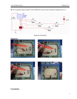 Lab. de Diseño Lógico
Práctica No. 2
H) En el siguiente espacio repita los incisos D, E, F y G pero ahora utilizando compuert