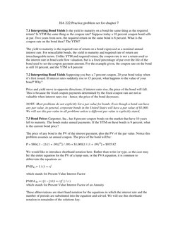 HA 222 Practice problem set for chapter 7 
 
7.1 Interpreting Bond Yields Is the yield to maturity on a bond the same thing a
