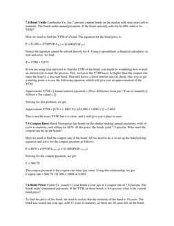 7.4 Bond Yields Linebacker Co. has 7 percent coupon bonds on the market with nine years left to 
maturity. The bonds make ann