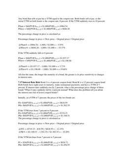 Any bond that sells at par has a YTM equal to the coupon rate. Both bonds sell at par, so the 
initial YTM on both bonds is