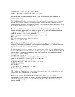 ΔPJ% = ($934.72 – 818.59) / $818.59 = + 14.19% 
ΔPK% = ($1,456.93 – 1,302.35) / $1,302.35 = + 11.87% 
 
All else the same,