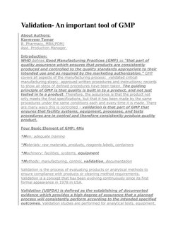 Validation- An important tool of GMP 
About Authors: 
Karmveer Tomar 
B. Pharmacy, MBA(POM) 
Asst. Production Manager. 
Intro