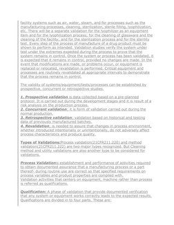 facility systems such as air, water, steam, and for processes such as the 
manufacturing processes, cleaning, sterilization,