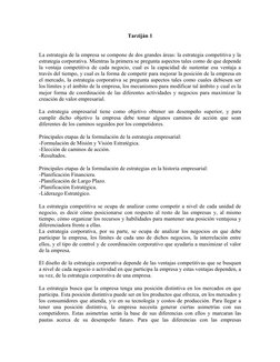 Tarziján 1
La estrategia de la empresa se compone de dos grandes áreas: la estrategia competitiva y la 
estrategia corporativ