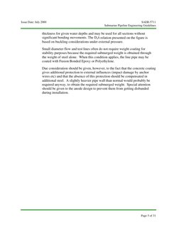 Issue Date: July 2000 
SAER-5711 
 
Submarine Pipeline Engineering Guidelines 
 
 
 
Page 5 of 31 
thickness for given wa