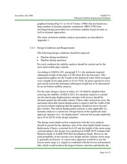 Issue Date: July 2000 
SAER-5711 
 
Submarine Pipeline Engineering Guidelines 
 
 
 
Page 9 of 31 
graphical format (Figs