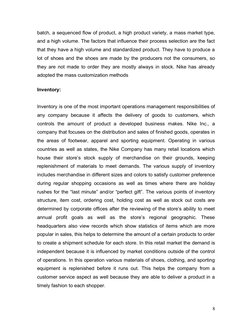 batch, a sequenced flow of product, a high product variety, a mass market type, 
and a high volume. The factors that influenc