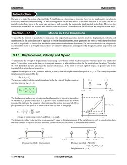 4 |PHYSICS
IIT STUDY CIRCLE
KINEMATICS
IITJEE COURSE
Introduction
Our aim is to study the motion of a rigid body. A rigid bod