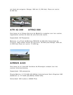 s i n  b a l a  d e  o x i g e n o -  R a n g o :  9 2 0  m n  ( 1 , 7 0 5  k m ) -  P e s o  e n  v a c í o :  
8 , 1 0 0  l