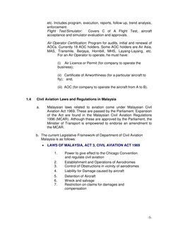 -5- 
etc. Includes program, execution, reports, follow up, trend analysis, 
enforcement.  
Flight Test/Simulator:  Covers