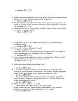 •
Check one: YES NO
12. Are the resulting vulnerabilities detected by the network and host vulnerability scanners 
address by