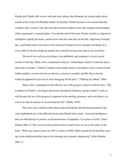 2
Charlie did. Charlie falls in love with and starts dating Alice Kinnian, his former night school 
teacher at the Center f