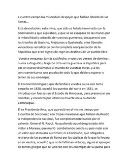 a vuestro campo los miserables despojos que habían librado de las 
llamas… 
Esta devastación, esta mina, que sólo se habría t