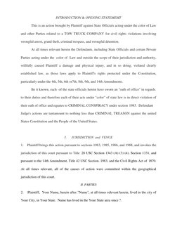 INTRODUCTION & OPENING STATEMEMT 
 
This is an action brought by Plaintiff against State Officials acting under the color of
