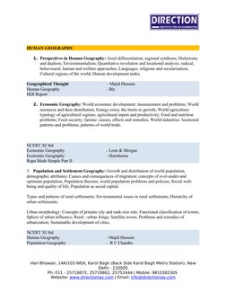 HUMAN GEOGRAPHY
1. Perspectives in Human Geography: Areal differentiation; regional synthesis; Dichotomy 
and dualism; Enviro