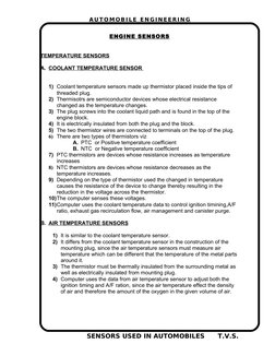 AU T OMOB I L E EN GI N EERI N G
ENGINE SENSORS
TEMPERATURE SENSORS
A. COOLANT TEMPERATURE SENSOR 
 
 
1) Coolant temperature