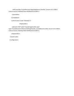 <add assembly="CrystalDecisions.ReportAppServer.ClientDoc, Version=10.5.3700.0, 
Culture=neutral, PublicKeyToken=