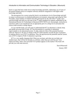 Introduction to Information and Communication Technology in Education. (Moursund)  
Page 3 
book we argue that basic skills (