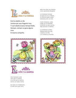 Con la cebolla un día  
Juntose por azar fragante rosa, 
Y cual cebolla al poco tiempo hedía, 
Siempre, siempre se gana alg