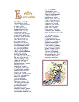 Michín dijo a su mamá: 
"Voy a volverme Pateta, 
y el que a impedirlo se meta 
en el acto morirá. 
Ya le he robado a papá