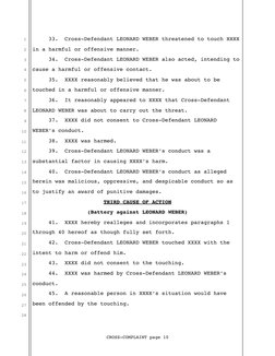 1
2
3
4
5
6
7
8
9
10
11
12
13
14
15
16
17
18
19
20
21
22
23
24
25
26
27
28
!
33.! Cross-Defendant LEONARD WEBER threatened to