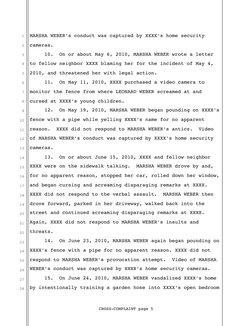 1
2
3
4
5
6
7
8
9
10
11
12
13
14
15
16
17
18
19
20
21
22
23
24
25
26
27
28
MARSHA WEBER’s conduct was captured by XXXX’s home