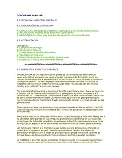 GENOGRAMA FAMILIAR.
8.1 DEFINICIÓN Y ASPECTOS GENERALES
8.2 ELABORACIÓN DEL GENOGRAMA:
A. ESTRUCTURA: Símbolos para describir