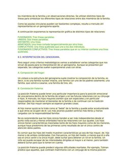 los miembros de la familia y en observaciones directas. Se utilizan distintos tipos de 
líneas para simbolizar los diferentes