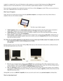 A server is a computer that "serves up" information to other computers on a network. Many businesses have file servers that