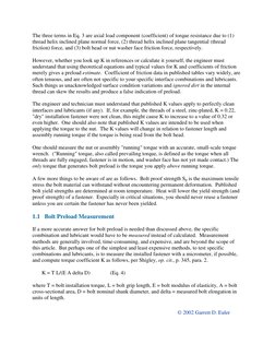 The three terms in Eq. 3 are axial load component (coefficient) of torque resistance due to (1) 
thread helix inclined plane