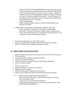 o
Finally establish definitive airway by formal cricothyroidotomy and 
describe this method.
•
OTHER INDICATIONS FOR A DEFINI