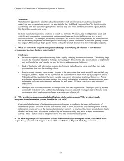 Chapter 01 - Foundations of Information Systems in Business
Motivation:
Manufacturers appear to be uncertain about the extent