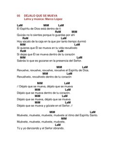 05
DÉJALO QUE SE MUEVA
Letra y música: Marco López
LaM MiM LaM
El Espíritu de