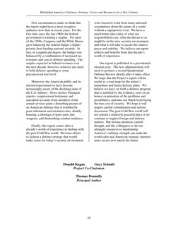 Rebuilding America’s Defenses: Strategy, Forces and Resources for a New Century
iii
New circumstances make us think that
the