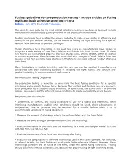 Fusing: guidelines for pre-production testing - include articles on fusing 
myth and basic adhesive selection criteria
Bobbin