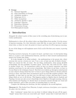 9
Groups
81
9.1
Optional Appendix . . . . . . . . . . . . . . . . . . . . . . . . . . . . . . . .
84
9.2
Some generalities on