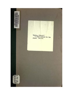 O
CO
Z
CO
CO
Venino, Albert F
A pedal method for the
piano*
New ed*
MT
J
