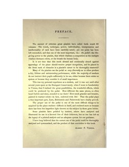 PREFACE.
The
amount
of
criticism
great
pianists
have
called
forth
would
fill
volumes.
The
touch x
technique,
power,
individua