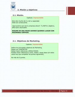 U n i v e r s i d a d  A d v e n t i s t a  d e  C h i l e  -  C h i l l á n  
 
Página 10 
2. Misión y objetivos