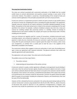 The Lump Sum Construction Contract  
The lump sum contract associated with construction particularly in the Middle East has c