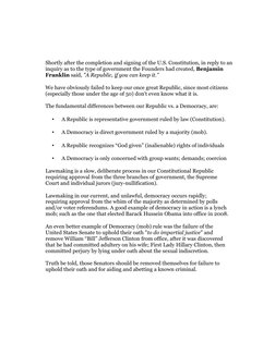 Shortly after the completion and signing of the U.S. Constitution, in reply to an 
inquiry as to the type of government the F