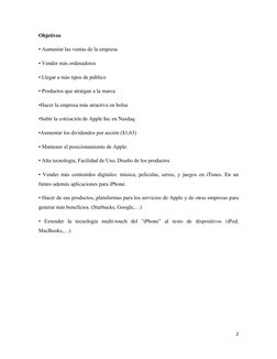 2 
 
Objetivos  
• Aumentar las ventas de la empresa 
• Vender más ordenadores 
• Llegar a más tipos de público 
• Productos