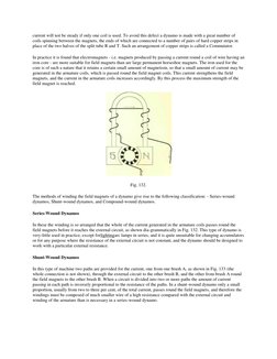 current will not be steady if only one coil is used. To avoid this defect a dynamo is made with a great number of 
coils spin
