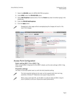 Aruba Mobility Controller 
Configuration Guide 
VIEW Certified 
 
 
 
Page 8 
7. Select the AES-CCM option for WPA2-AES-PSK e