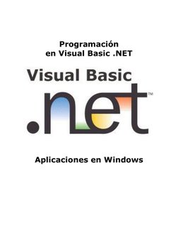 Programación
en Visual Basic .NET
Aplicaciones en Windows