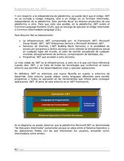 P r o g r a m a c i ó n e n . N E T
I n t r o d u c c i ó n
4 | P a g e
Y con respecto a la independencia de