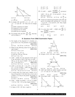 4
 
 (a) 6 cm 
 
(b) 12 cm 
 
 (c) 
61 cm  
(d) 6 3 cm
 25. In triangle ABC and DEF, ∠A ≠ ∠C, ∠B = ∠E, 
∠F = ∠C and AB = EF.