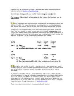 Does this look at all familiar? It should – we have been doing this throughout the 
previous section on double-entry accounti