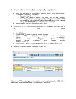 3.       Connection between Business System and System Landscape Directory 
 
Create RFC destination (TCP/IP) LCRSAPRFC and